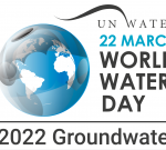 NGÀY NƯỚC THẾ GIỚI NĂM 2022 CÓ CHỦ ĐỀ LÀ “NƯỚC NGẦM”