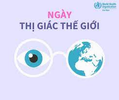 NGÀY THỊ GIÁC THẾ GIỚI 12/10: BẢO VỆ ĐÔI MẮT TẠI NƠI LÀM VIỆC