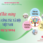 KỶ NIỆM NGÀY CÔNG TÁC XÃ HỘI VIỆT NAM LẦN THỨ 8