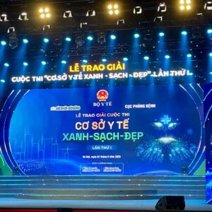 LỄ TRAO GIẢI CUỘC THI “CƠ SỞ Y TẾ XANH – SẠCH – ĐẸP” TOÀN QUỐC LẦN THỨ I