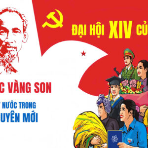 CHÀO MỪNG ĐẠI HỘI ĐẠI BIỂU TOÀN QUỐC LẦN THỨ XIV CỦA ĐẢNG CỘNG SẢN VIỆT NAM